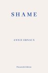 Annie Ernaux - (1) Shame Ñ Winner Of The 2022 Nobel Prize In Literature