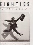 Woodhouse, Adrian - Eighties: In the shade