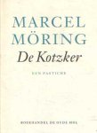 Möring, Marcel - De kotzker