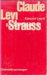 Leach, Edmund - Claude Levi Strauss