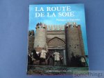 Drège, Jean-Pierre. - La Route de la soie. Paysages et légendes.