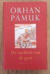 PAMUK, ORHAN. - De nachten van de pest