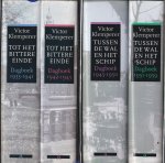 Klemperer, Victor - Tot het bittere einde | Tussen de wal en het schip. Dagboek 1933-1959 [4 dln.]