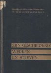 - De Nederlandse sigarenmakers en tabakbewerkersbond, opgericht op 26 december 1887 Zijn geschiedenis, werken en streven - De Nederlandse sigarenmakers en tabakbewerkersbond, opgericht op 26 december 1887 Zijn geschiedenis, werken en streven