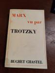 Lev Trotzki - Marx vu par Trotzky