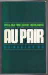 Hermans, Willem Frederik - Au Pair