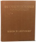 Hölker, Karl. - Kreis Warendorf. Mit geschichtlichen Einleitungen von Rudolf Schulze.