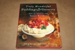 Susan Brooks - Truly wonderful Puddings & Desserts