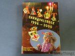 van der Heyden, Antoine / de Naeyer, Karel / Vinck, Stefaan. - Aalst carnavalsboek 1996-2000. van der Heyden, Antoine / de Naeyer, Karel / Vinck, Stefaan. - Aalst carnavalsboek 1996-2000.