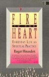 Roger Housden 38634 - Fire in the Heart