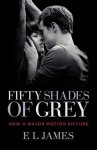 E L James - Fifty Shades of Grey. Movie Tie-In