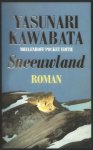 Yasunari Kawabata, C. Ouwehand - Sneeuwland