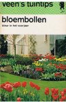 Herwig, Rob  -  redactie - Veen's tuintips - Bloembollen - kleur in het voorjaar