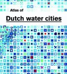 Hooimeijer, F.; Meyer, Han; Nienhuis, A. - Atlas of Dutch Water Cities