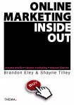 Brandon Eley 102942, Shayne Tilley 102943 - Online marketing inside out