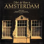 Forgeur, Brigitte, Nooteboom, Cees - art de vivre à Amsterdam