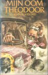 Kortooms, T. - Mijn oom theodoor / druk 2