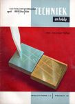 Horst, W. van der (hoofdredactie) - Techniek en hobby, 5e jaargang, no. 4, april 1959