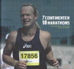 Sprong, Theo - 7 Continenten 18 marathons -Het avontuur van ondernemer Remon van Goolen