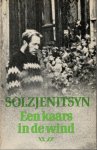 Solzjenitsyn - Kaars in de wind / druk 1