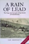 Bennett, Ian - Rain of Lead: the Siege and Surrender of the British at Potchefstroom Bennett, Ian - Rain of Lead: the Siege and Surrender of the British at Potchefstroom