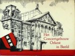 Metz, Louis: - Het Concertgebouw Orkest in beeld. Dirigent Eduard van Beinum. Samenst. Louis Metz; photo`s: Hans de Leeuw & Jac. ten Broek