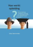 E. Steenvoorden - Hoe werkt opleiding?