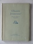 Mooij, A.L.A.; Illustrator : Bosch van Drakestein, M. - Chante Jeunesse ! Chansons d'hier et d'aujourd'hui