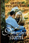 Berg, Greetje van den - Berg, Greetje van den-Novemberstorm