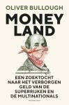 Oliver Bullough - Moneyland