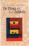 Hofsteenge, Cees & Anne de Boer - De Ploeg en het exlibris