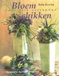 B. Kessing - Bloemschikken Voor Alle Seizoenen