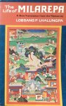 Lobsang P. Lhalungpa - The Life of Milarepa