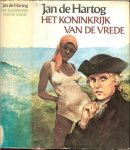 Hartog, Jan de - HET KONINKRIJK VAN DE VREDE: Deel1: De Kinderen van het Licht, Deel 2: Het Heilig Experiment