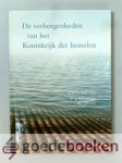 Reinders, Ds. B. - De verborgenheden van het Koninkrijk der hemelen --- Acht preken over de gelijkenissen des Heeren