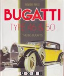 Barrie Price - Bugatti Type 46 & 50. The Big Bugattis