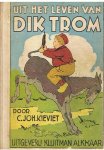 Kieviet, C. Joh. en Braakensiek, Joh. (illustraties) - Uit het leven van Dik Trom