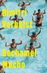 Dimitri Verhulst - Bechamel Mucho