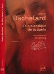 Bachelard, Gaston. - La Dialectique de la Durée.