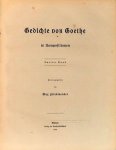 Friedländer, Max (Hrsg.): - Gedichte von Goethe in Kompositionen. Zweiter Band (Schriften der Goethe-Gesellschaft. 31 Band)