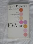 Popcorn, Faith & Marigold, Lys - EVAlutie. Acht verkoopwetten om vrouwen te overtuigen.