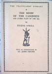 Neill, Eugene O' - The Moon of the Caribbees and Other Plays of the Sea