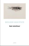 Leon Verschuur - (1) Beelden Van Stilte