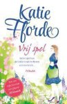 Katie Fforde - Vrij spel