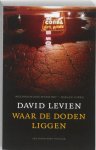 David Levien, Levien, David - Waar de doden liggen