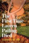 Alyson Rudd - The First Time Lauren Pailing Died