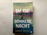 Sarah Bailey - In de donkere nacht