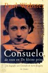 Paul Webster 56064 - Consuelo, de roos en De Kleine Prins de  biografie van Consuelo de Saint-Exupery
