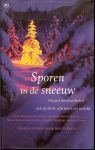 Auteurs o.a.: S. Brown, J. Collins, T. Griggs, K. Hannah, M. Keyes, C. Link, C. Mutsaers, N. Sparks. - Nieuwe kerstverhalen van de beste schrijvers ter wereld; Sporen in de sneeuw.