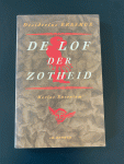 Desiderius Erasmus (vertaling door A. Dirkzwager en A.C. Nielson) - De lof der zotheid / druk 1
